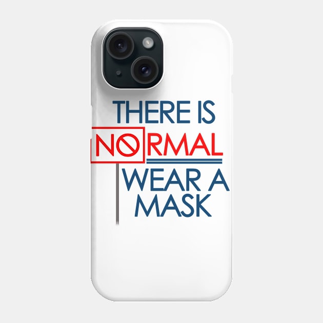 Currently There is no normal - wear a mask Phone Case by FunnyBearCl