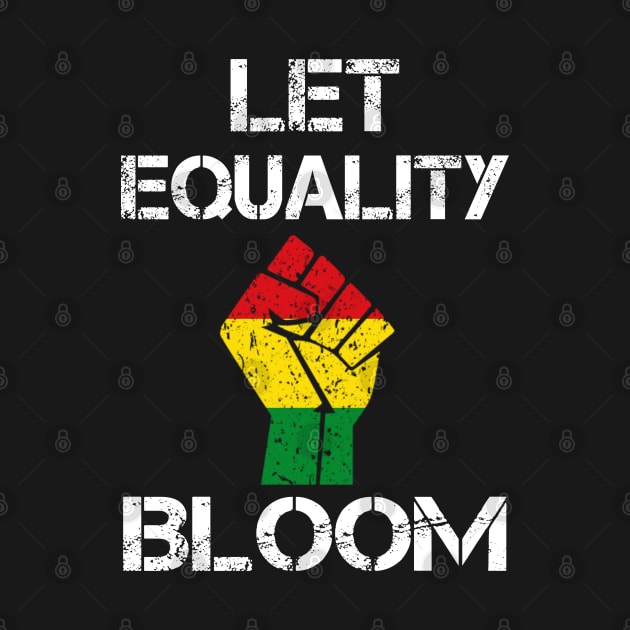 Let Equality Bloom by Freeman Thompson Weiner