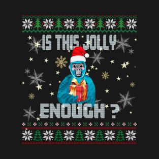 Is this jolly enough T-Shirt