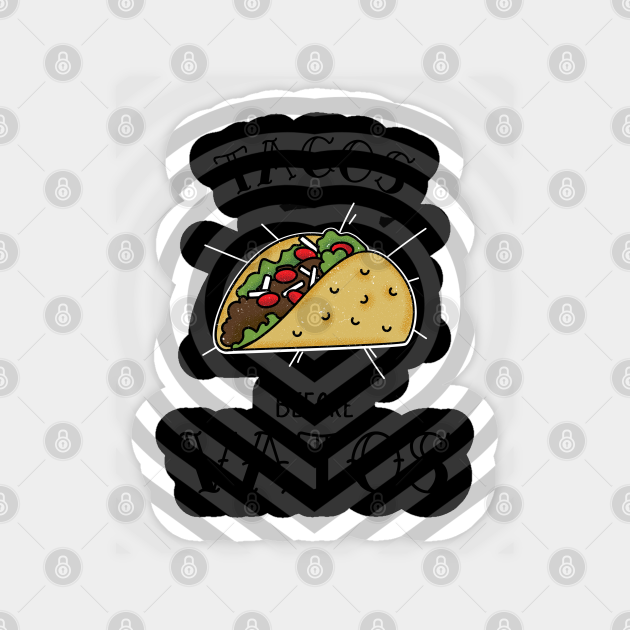 Tacos Before Vatos Funny Sticker - Tacos Before Vatos Funny - Sticker