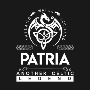 Patria Name T Shirt - Another Celtic Legend Patria Dragon Gift Item T-Shirt