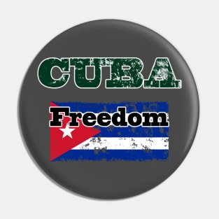 Cuba Freedom Pin