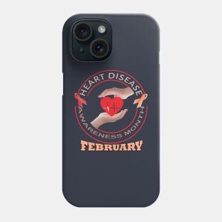 Heart disease awareness month Phone Case