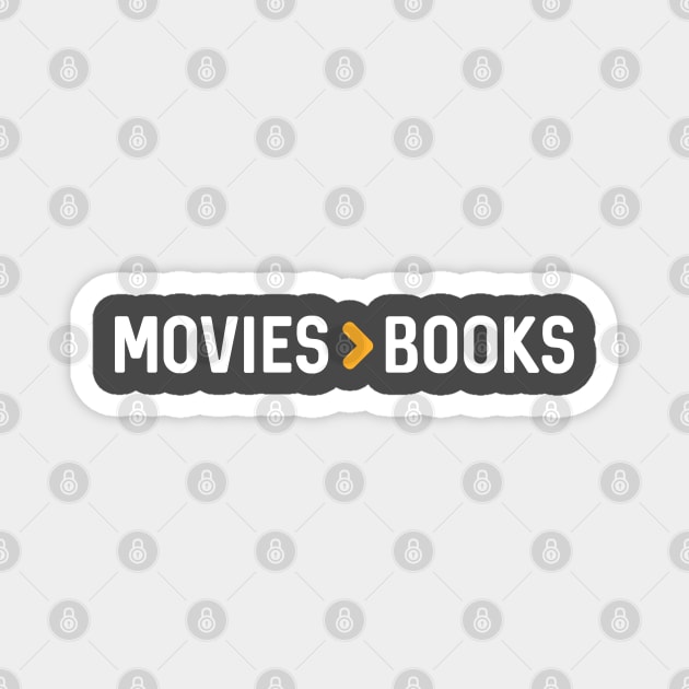 Movies > Books Magnet by Teeworthy Designs