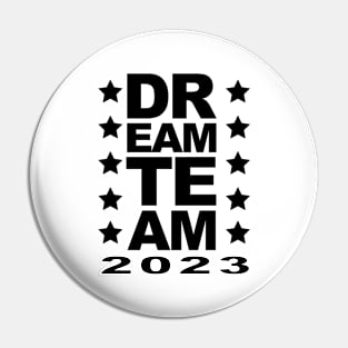 Dream Team 2023 Pin