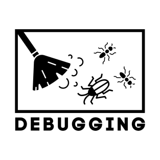 Debugging T-Shirt