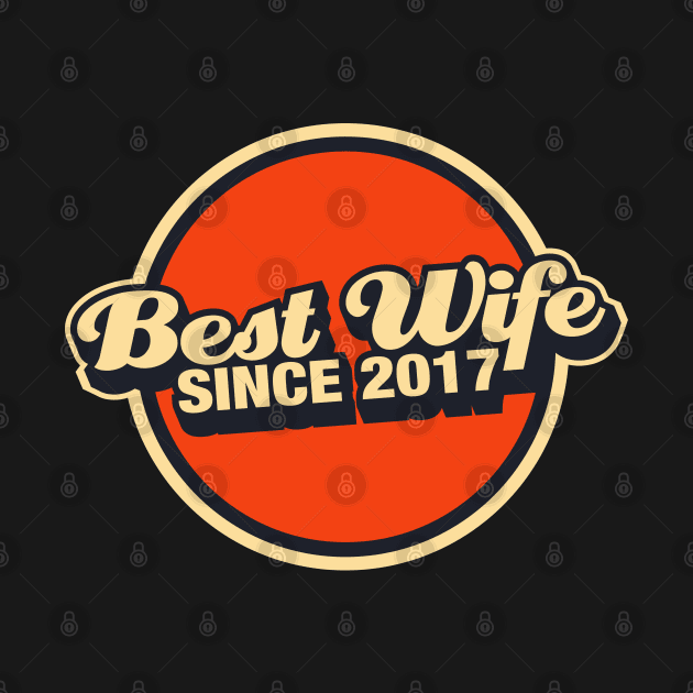 best wife since 2017 by thecave85