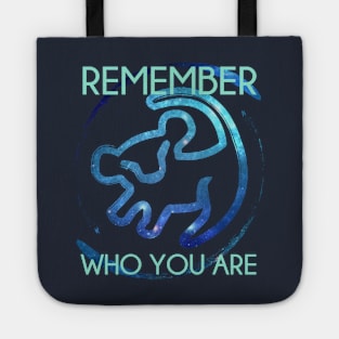 Remember Who You Are Tote