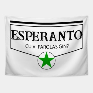 Esperanto. Ĉu vi parolas ĝin? Tapestry