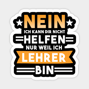 Lehrer Schullehrer Schule Spruch Magnet