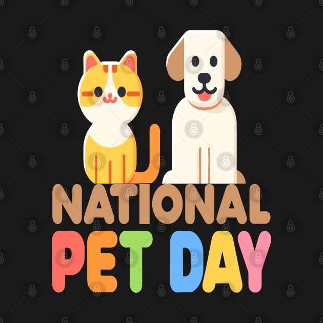 Colorful Companions: National Pet Day Celebration by maknatess