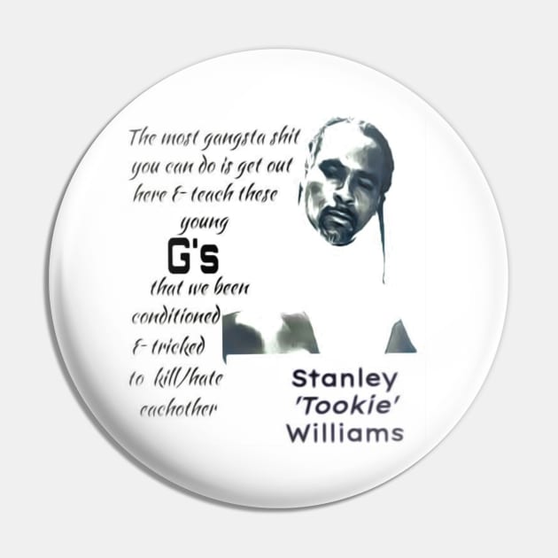 Tookie Williams Pin by Black Expressions