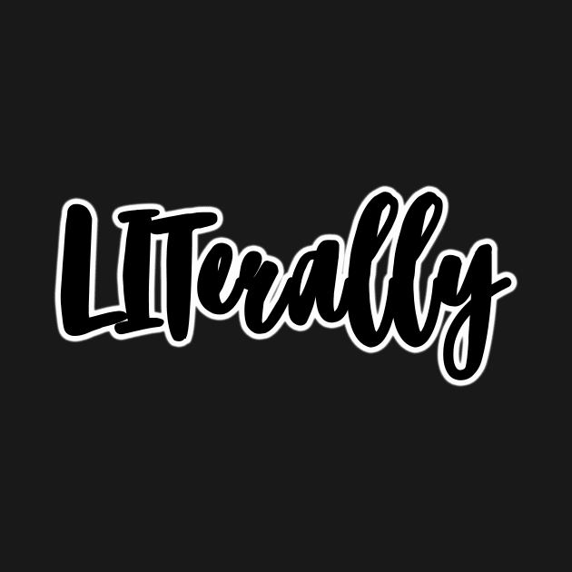 'LITerally' Typography Design by StylishTayla