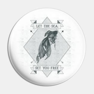 Let the Sea Set you Free Fly Fishing Gone Fishing Beach Fishing Pin