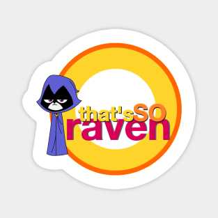 That's SO Raven Magnet