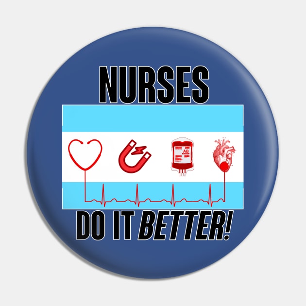 nurses do it better Pin by The Losers Club