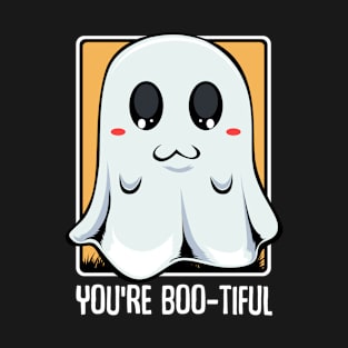 Ghost - You're Boo-tiful Funny Halloween Ghost Pun T-Shirt