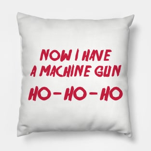 Now I have a machine gun Pillow