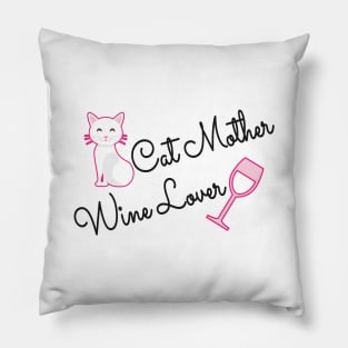 Cat Mother Wine Lover Pillow