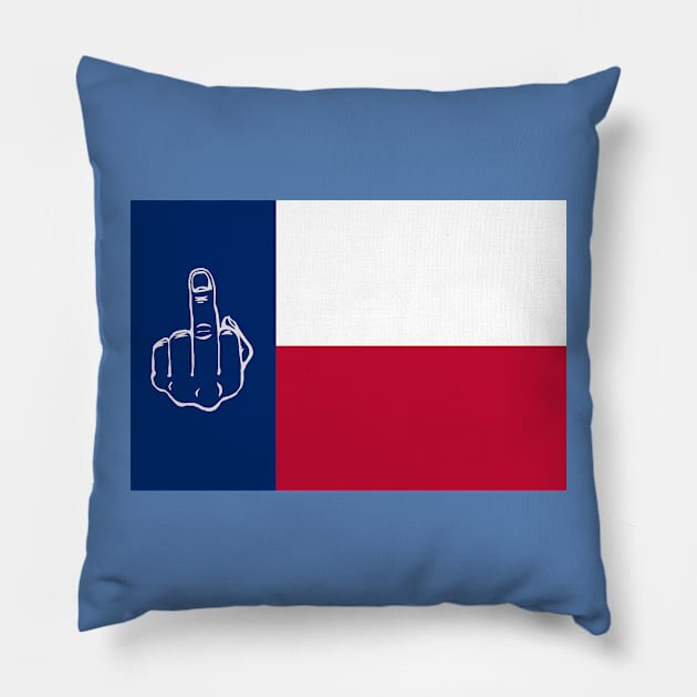 Don't Mess With Texas FU State Flag Pillow by darklordpug