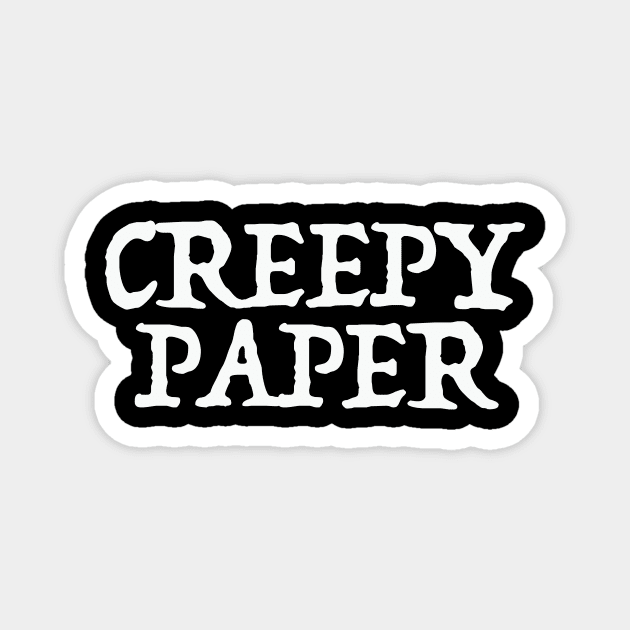 Creepy Paper Magnet by Friend Gate