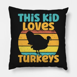 Kids This Kid Loves Turkeys - Turkey lover graphic Pillow