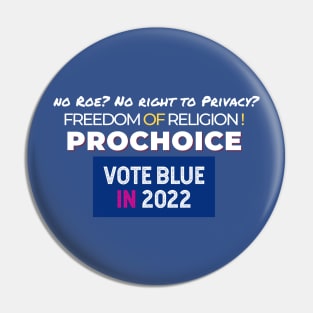 Pro Choice & Freedom of Religion Pin