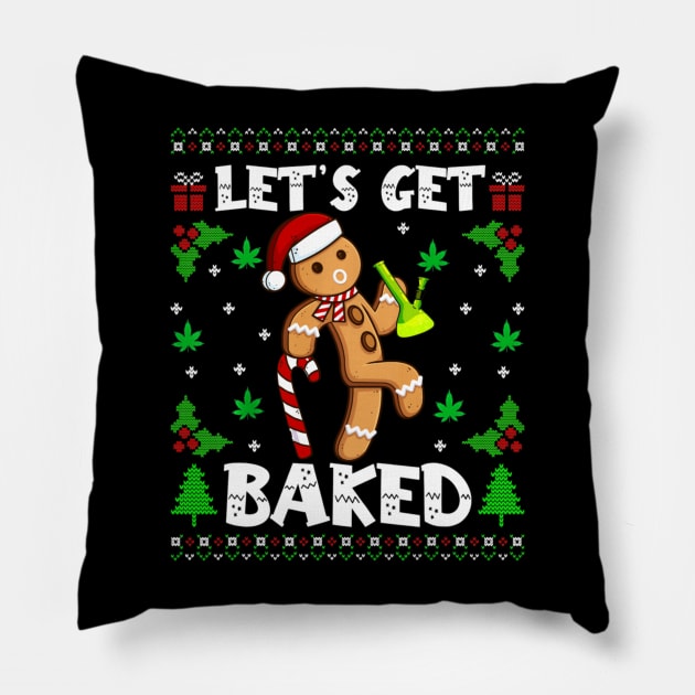 Let's Get Baked Gingerbread Man Weed Funny Christmas Cookie Pillow by nadenescarpellos