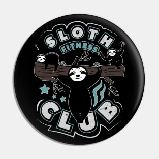 Sloth Fitness Club Workout Gift Pin