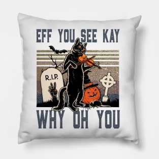 Eff You See Kay Pillow