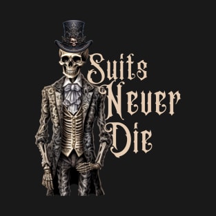 Suits Never Die- Halloween Dark Aesthetic Vintage T-Shirt