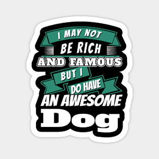 Proud Dog Lovers Funny Gift Magnet