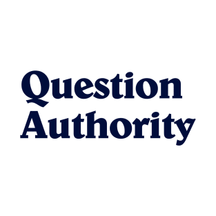 Question Authority | Retro Style T-Shirt