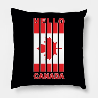 Hello Canada Pillow