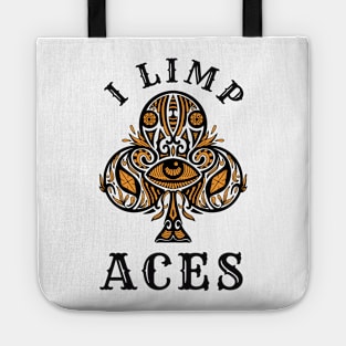 I Limp Aces Poker Playing Card Tote