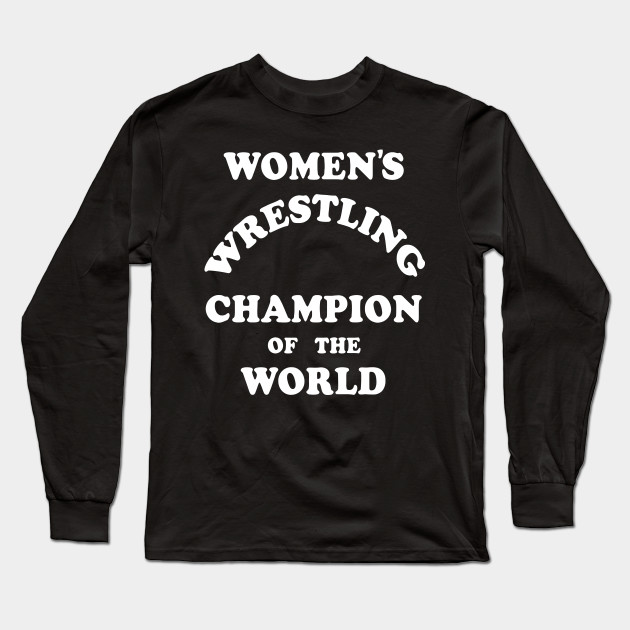 women's wrestling champion of the world shirt