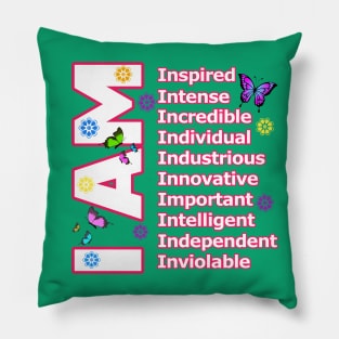 I Am INTELLIGENT! - Self love Motivation Pillow