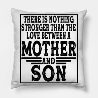 Mother Mothers Son Dear Parents Producer Pillow