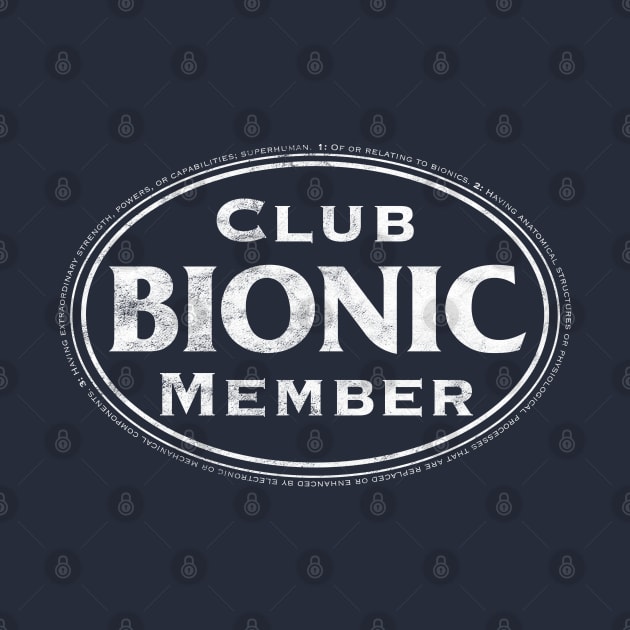 Bionic Club Member in White/Distressed by YOPD Artist