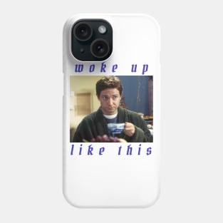 Arthur Dent, Woke Up Like This Phone Case