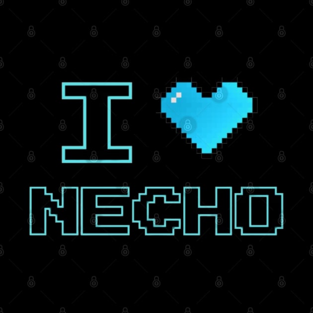 I love Necho by Alexander S.