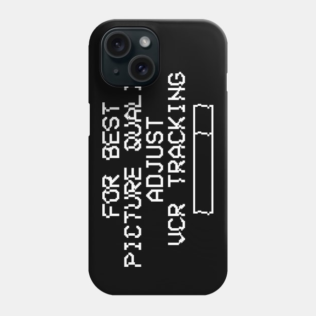 For Best Picture Quality Adjust VCR Tracking Phone Case by TheFlying6