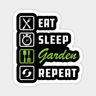 Gardener - Eat Sleep Garden Repeat Magnet