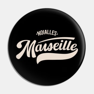 Marseille Noailles - Marseille Noailles Schriftzug - Noailles Logo Pin