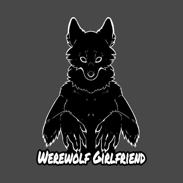 Werewolf Girlfriend Werewolf T Shirt Teepublic