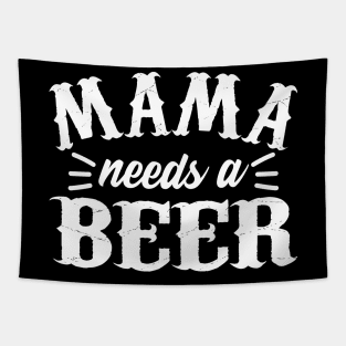 Mama needs a beer Tapestry