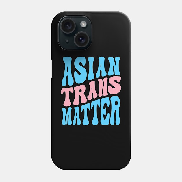 Asian Trans Matter Phone Case by Pridish