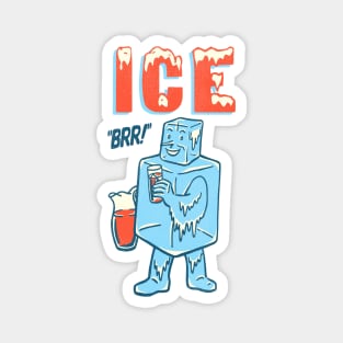 ICE Guy "Brr!" Magnet