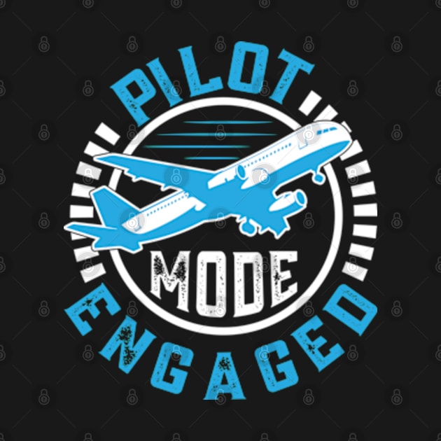 Pilot Mode Engaged by WyldbyDesign