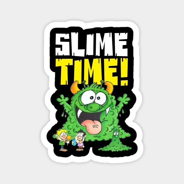 slime time Magnet by brendanjohnson